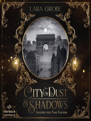 cover image of City of Dust and Shadows